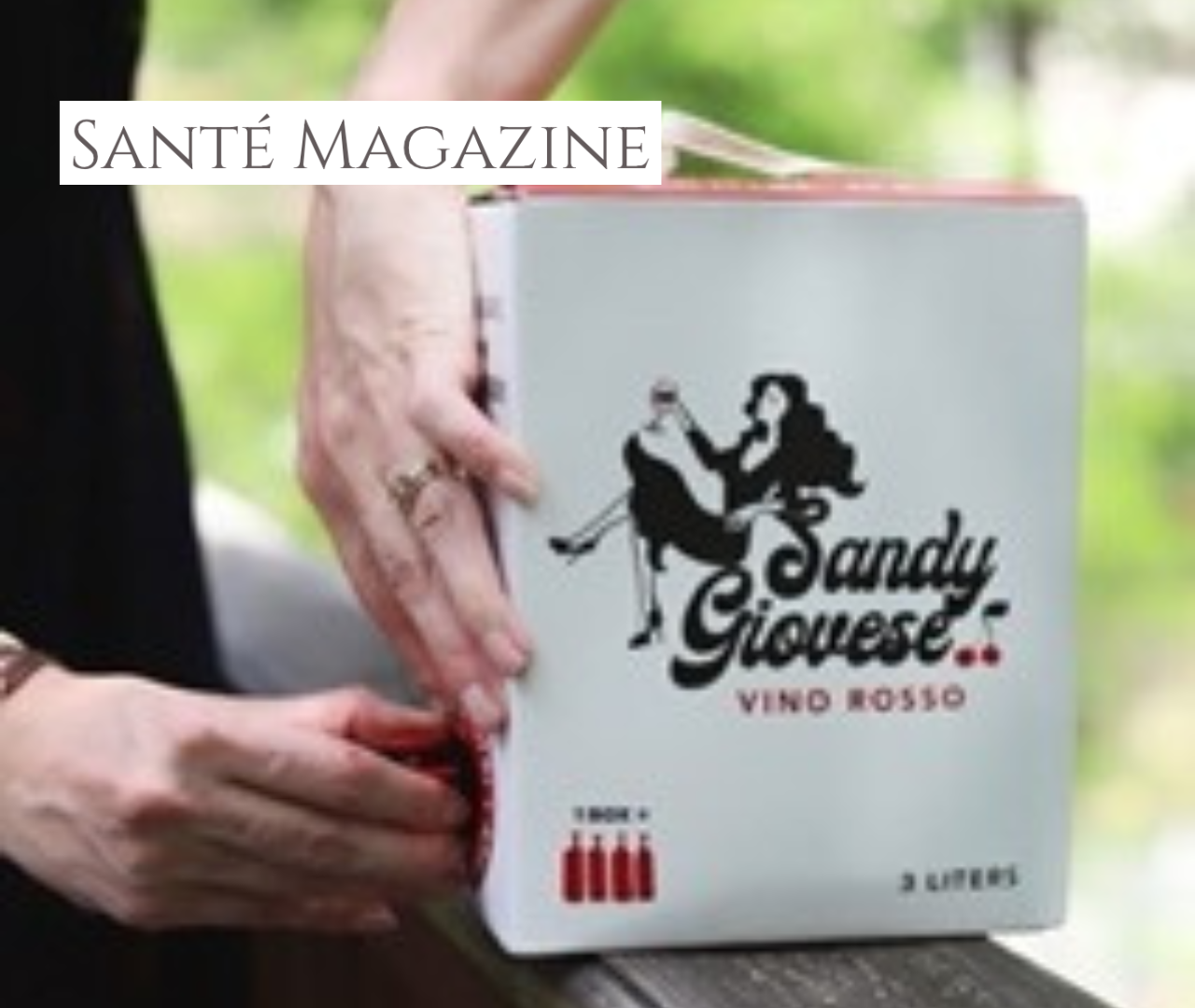 6.1.22 | SANTE MAGAZINE. "The name is a playful spin on the Sangiovese grapes used to make this boxed wine, which is 85% Sangiovese and 15% Trebbiano."